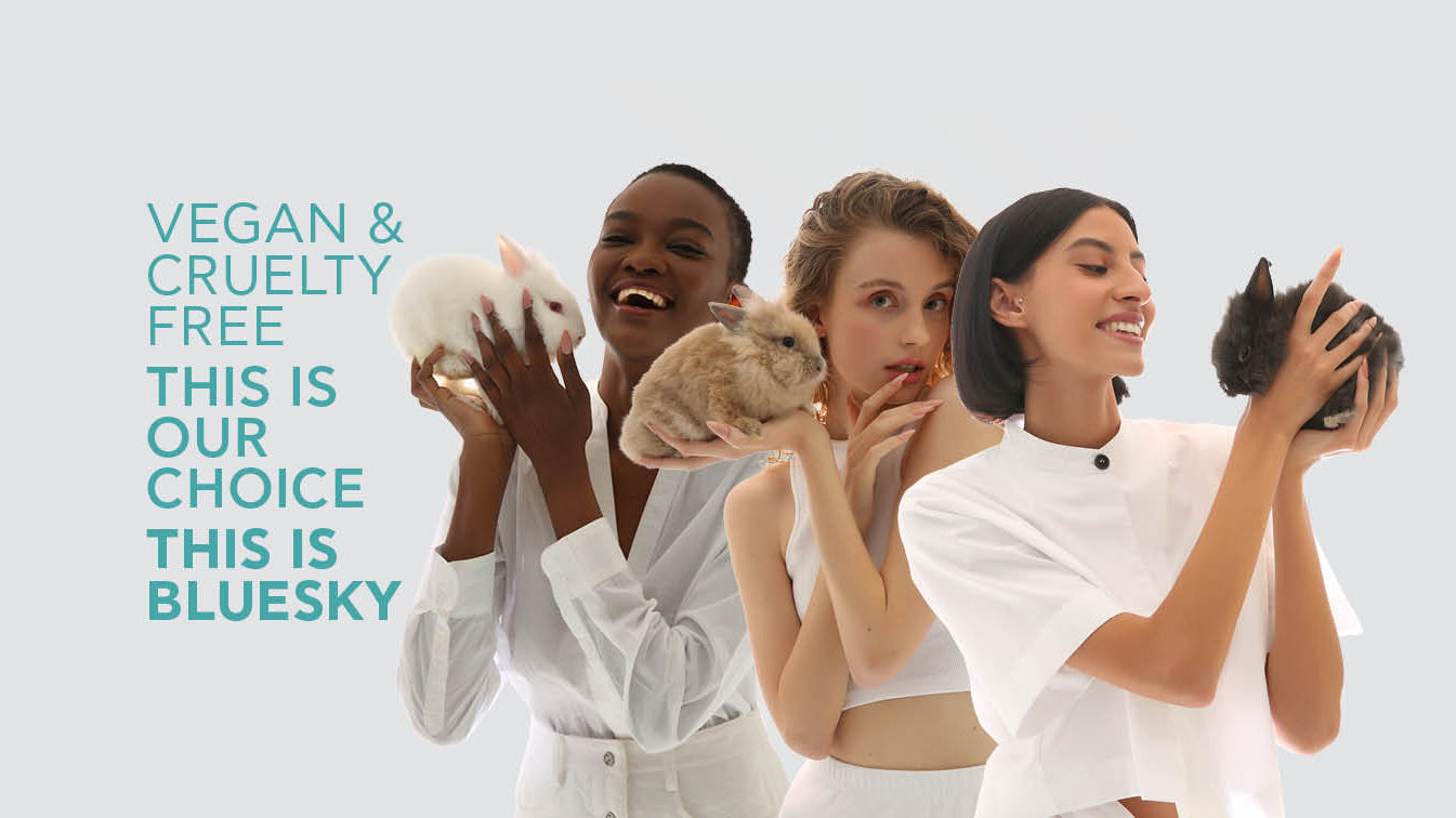 Vegan & Cruelty Free. This is our Choice. <br> This is BLUESKY