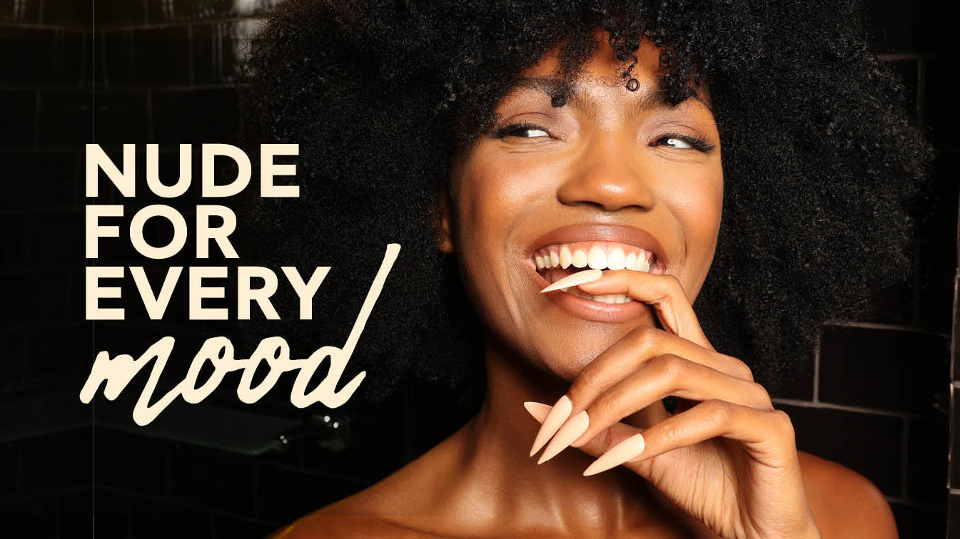 Nude For Every Mood!