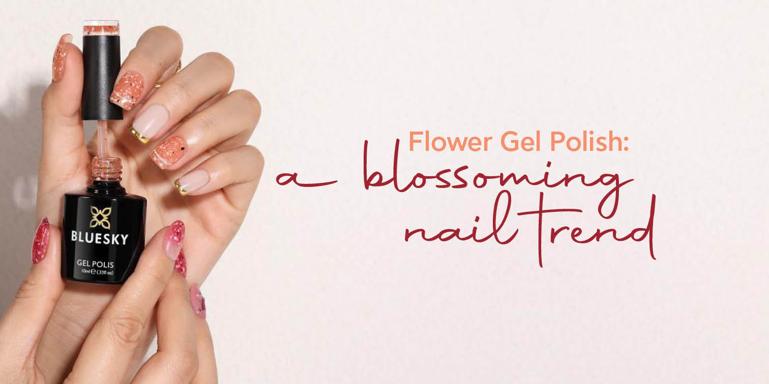 Flower Gel Polish: A Blossoming Nail Trend