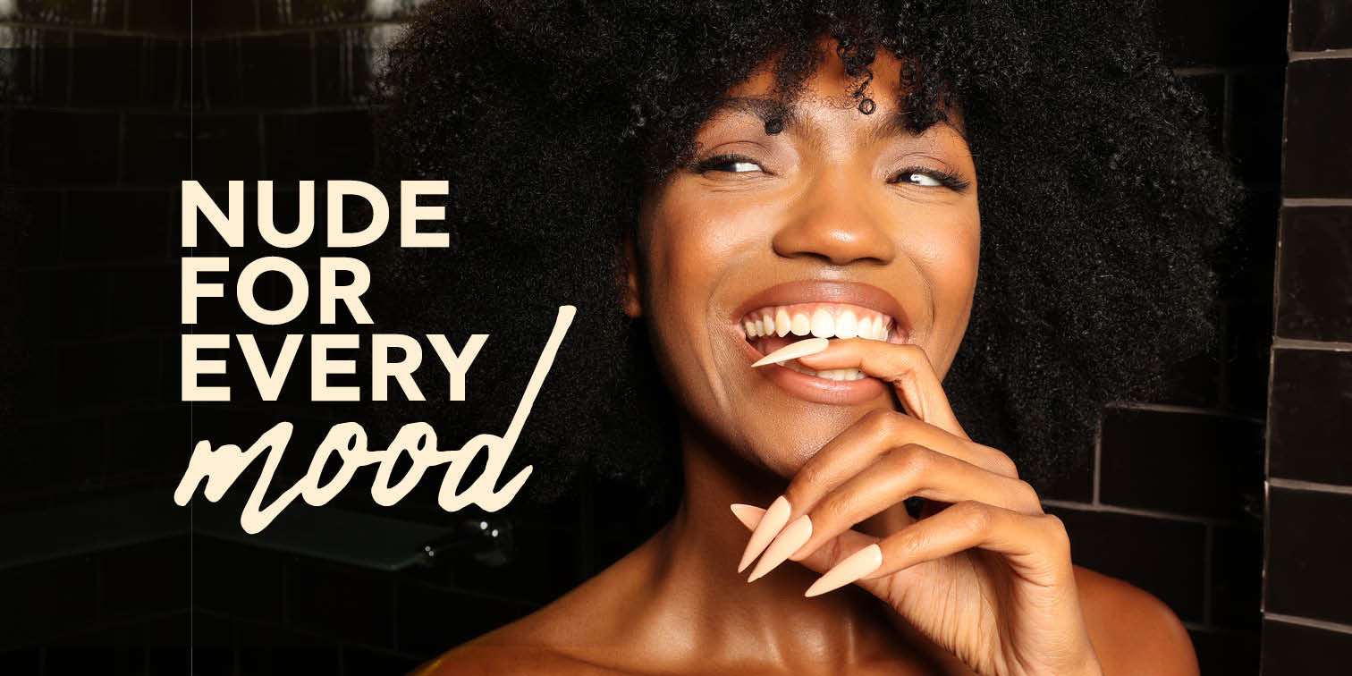 Nude For Every Mood!